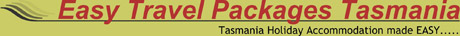 Easy Travel Packages Tasmania
